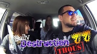 Daily Destruction Thous 77 | With Bitchs y Tiparraco para Sevilla!