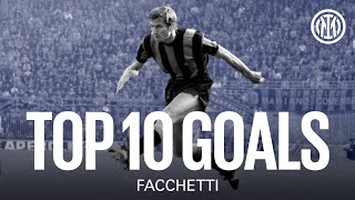 TOP 10 GOALS |  FACCHETTI ⚫🔵?