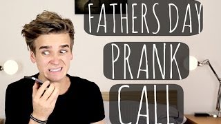 Fathers Day Prank Call | ThatcherJoe