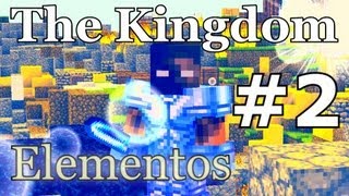 The Kingdom Elementos #2 - Opkomst van Kwaad