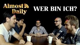 Almost Daily #34: Wer bin ich?