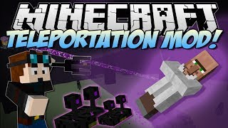 Minecraft | TELEPORTATION! (Teleport Mobs, Yourself & Everything Else!) | Mod Showcase