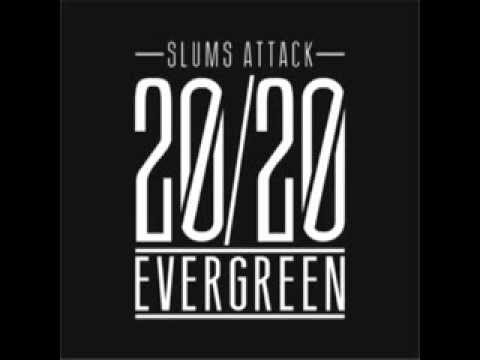 Slums Attack "20/20" prod. DJ. Decks