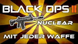 AUF WAS FREUT IHR EUCH? - M27 - Nuclear mit jeder Waffe #12 - Black Ops 2 (Deutsch/German)