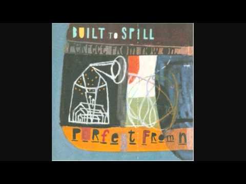 Built To Spill - Out Of Site