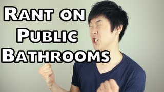 Rant on Public Bathrooms