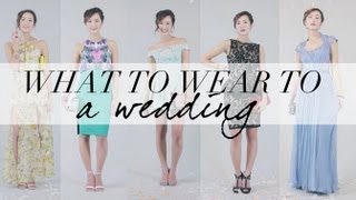 What To Wear To A Wedding