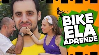 BIKE ELA APRENDE - Ep. 03