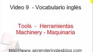 Video 9 Vocabulario Ingles Maquinaria Y Herramienta En Ingles Youtube