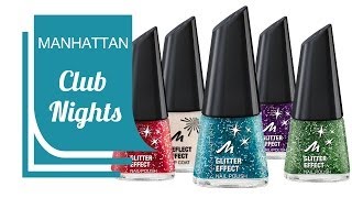 Kennst du schon? Aktuelle MANHATTAN LE Club Nights - mit Produkt Live Test