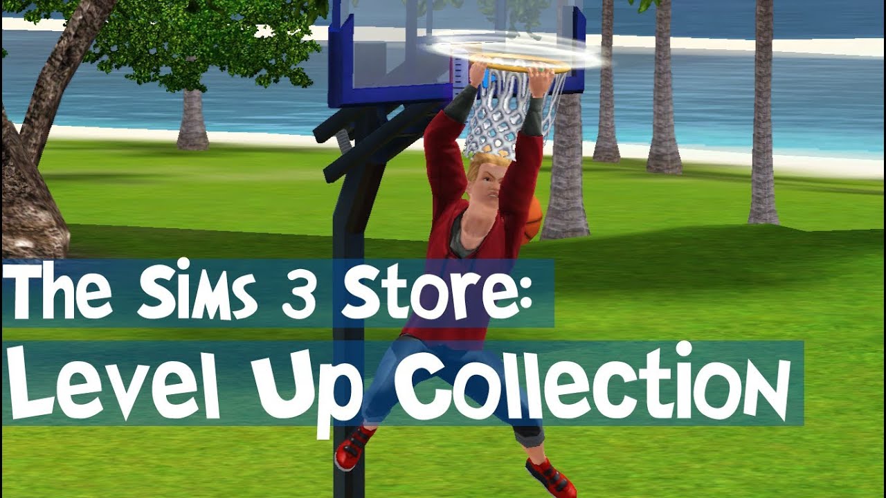 sims 3 store level up collection