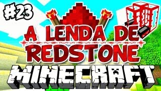 REFINARIA & PEDRÁSTICA - A Lenda de Redstone: Minecraft #23