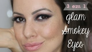 Tutorial 3 em 1 | Smokey Eyes sem Mistério