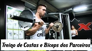 Treino de Costas e Bíceps dos Parceiros FIKAGRANDEPORRA