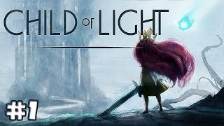 Child of Light Gameplay Footage #1 - Aurora