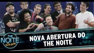 Nova abertura comemora um mês do The Noite