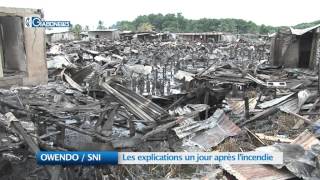 OWENDO SNI : Les explications après l’incendie