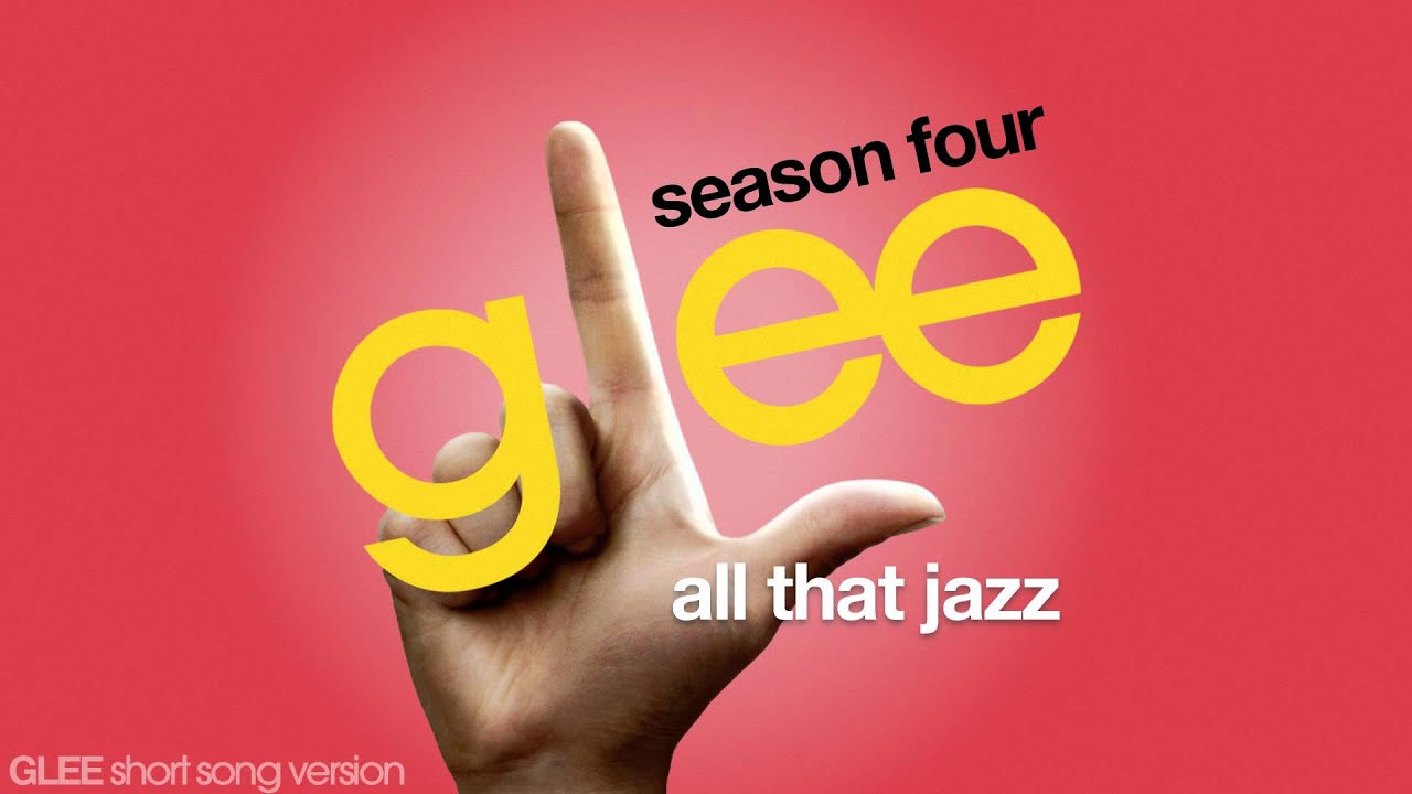 Glee - All That Jazz - Episode Version [Short] - YouTube