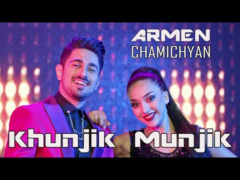 Armen Chamichyan - Khunjik Munjik