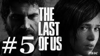 Lets Play The Last Of Us Deutsch Part 5 German Walkthrough Gameplay 1080p