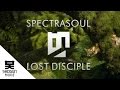 SpectraSoul - Lost Disciple