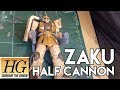 zaku half cannon straight build time l