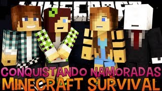 Minecraft Survival Ep.36 - Conquistando Namoradas com @Ambuplay