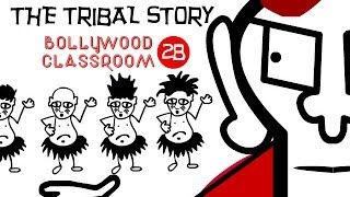 Bollywood Classroom | The Tribal Story | Episode 28