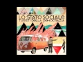 Sono così indie - Lo Stato Sociale