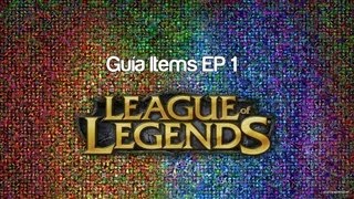 Guía y Análisis Items [ EP 1] Inicio,Hoja vs sanguinaria y mas