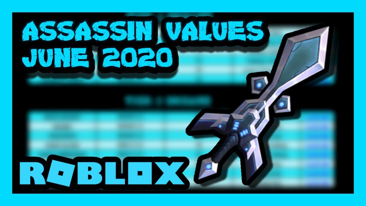 Roblox Assassin Value List 2018 June