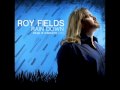 we are the generation - roy fields lyr