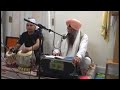 Bhai Sahib Hardev Singh Ji Granthi SBPSM gurughar Sabd Kirtan