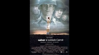 Salvar al soldado Carroll (Piti Hurtado.com)