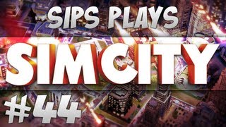 Sips Plays Sim City - Part 44 - Pimping Sips City