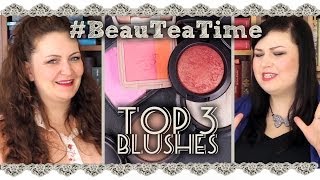 TOP 3 BLUSHES // BeauTeaTime #7 - der Beauty Talk mit KokovonKosmo