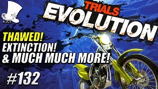 Trials Evolution #132 - Thawed! Extinction & Much More!