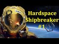 Hardspace Shipbreaker - Мутный космос #1