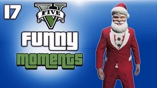 GTA 5 Online Funny Moments Ep. 17 (Extra Christmas Clips, DLC)