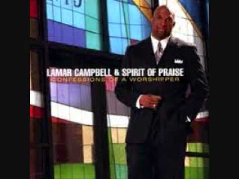 It\'s All About the Love (I Need Your Spirit Album Version)   Lamar Campbell & Spirit Of Praise