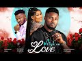 HIGH ON LOVE - Maurice Sam, Chioma Nwaoha, Elochukwu Godwin 2023 Nigerian Nollywood Movie