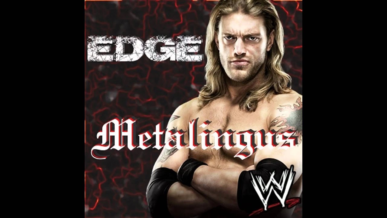 WWE: "Metalingus" (WWE Edit) (Edge 8th & Last 2004/2011 Entrance Theme ...