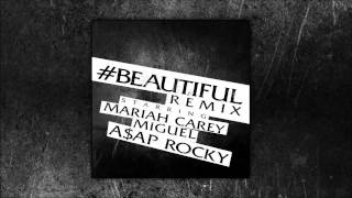 Mariah Carey - #Beautiful Remix ft. Miguel & A$AP Rocky