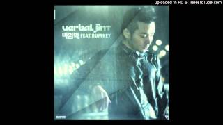 버벌진트 (Verbal Jint) feat. 범키 (Bumkey) - 비범벅 (Walking In The Rain)