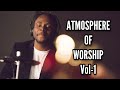 randy agyemang  atmosphere of worship 