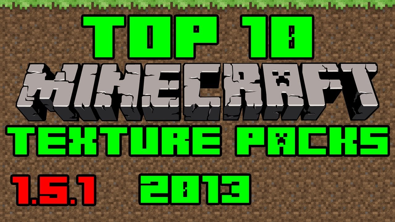 Top 10 Texture Packs for Minecraft 1.5.2 & 1.5.1 2013 - YouTube