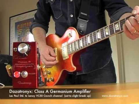 Dazatronyx: Class A Germanium Amplifier (with Les Paul)