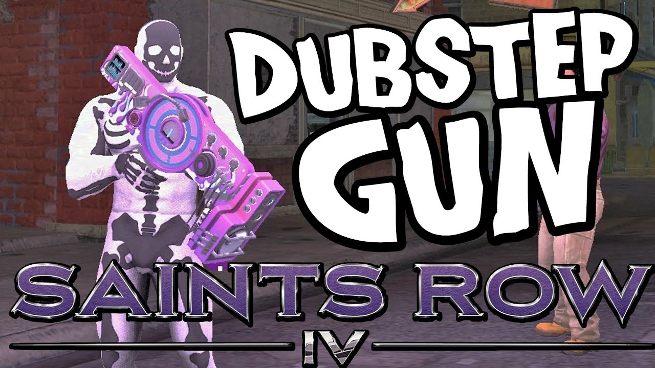 Saints Row 4 Dubstep Gun