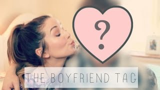 The Boyfriend Tag | Zoella