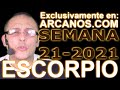Video Horscopo Semanal ESCORPIO  del 16 al 22 Mayo 2021 (Semana 2021-21) (Lectura del Tarot)